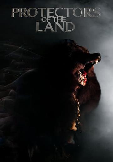 Protectors of the Land
