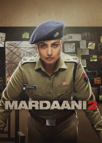 Mardaani 2 - Harcos poszter