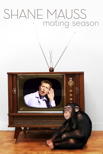 Shane Mauss: Mating Season poszter