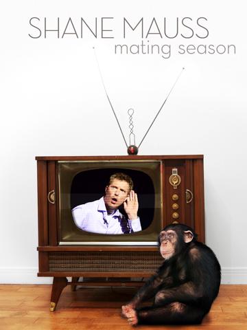 Shane Mauss: Mating Season poszter