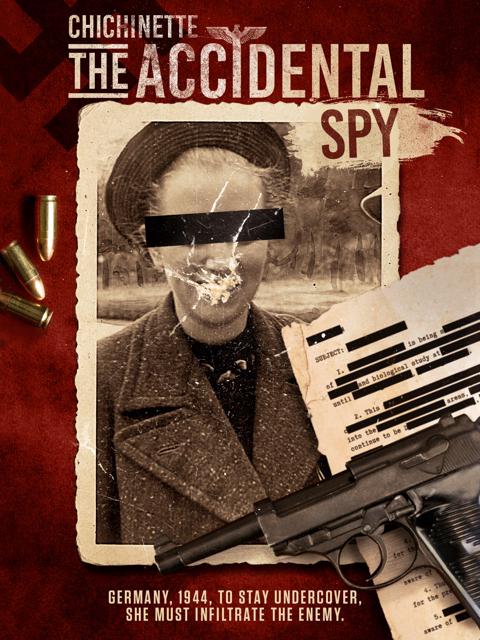 Movie poster for Chichinette: The Accidental Spy