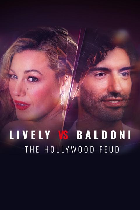 Movie poster for Lively vs Baldoni: The Hollywood Feud