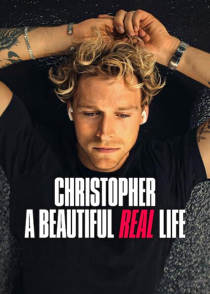 Poster för Christopher - A Beautiful Real Life