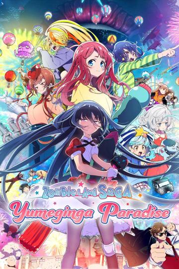 Zombie Land Saga: Yumeginga Paradise poszter
