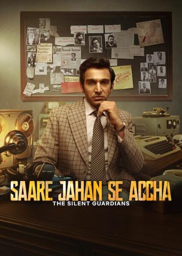 Saare Jahan Se Accha: The Silent Guardians poszter
