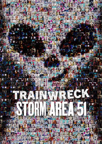 Poster för Trainwreck: Storm Area 51