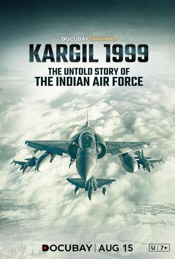 Kargil 1999- The Untold Story of the Indian Air Force poszter