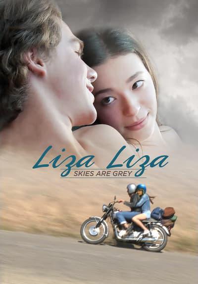 Poster för Liza, Liza, Skies Are Grey