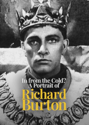 In from the Cold? A Portrait of Richard Burton poszter