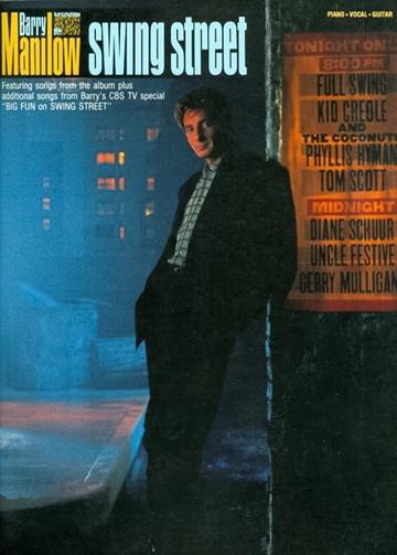 Barry Manilow: Big Fun on Swing Street poszter