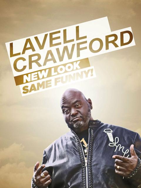 Poster för Lavell Crawford: New Look Same Funny!