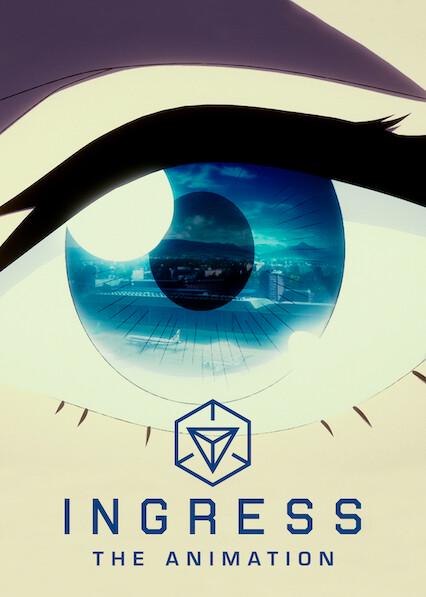 Poster för Ingress: The Animation