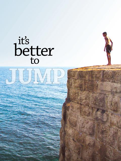 Movie poster for It's Better to Jump