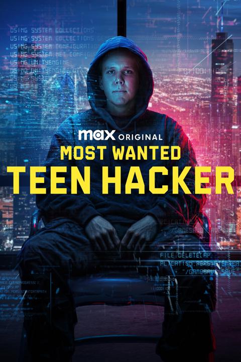 Poster för Most Wanted: Teen Hacker