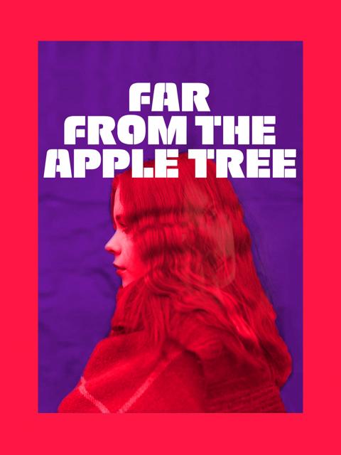 Movie poster for Far from the Apple Tree