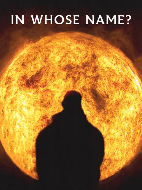 Poster för In Whose Name?