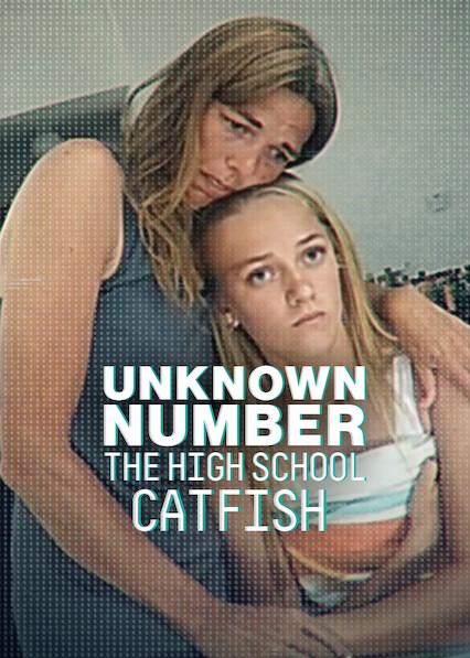 Poster för Unknown Number: The High School Catfish