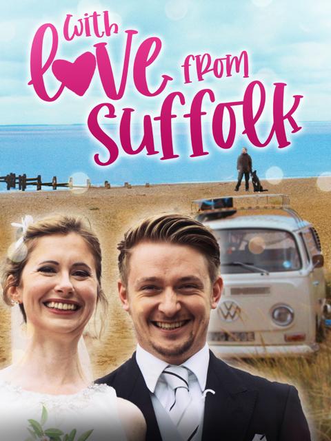 Movie poster for With Love From... Suffolk