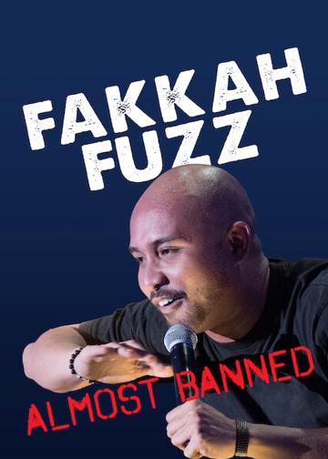Fakkah Fuzz: Almost Banned poszter