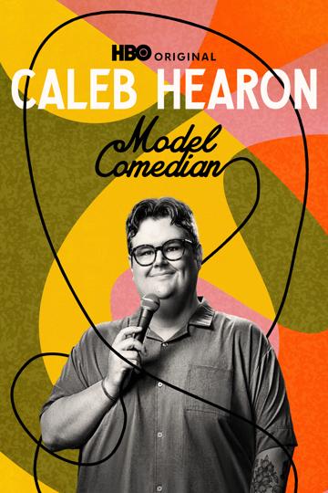Caleb Hearon: A modell komikus poszter