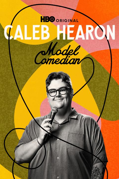 Poster för Caleb Hearon: Model Comedian