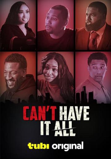 Can't Have It All