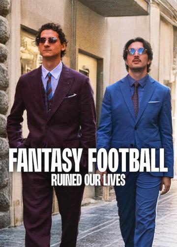 A fantasy futball tönkretette az életünket poszter