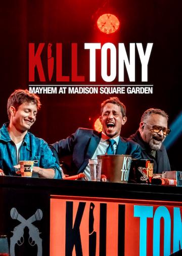 Kill Tony: Mayhem at Madison Square Garden poszter
