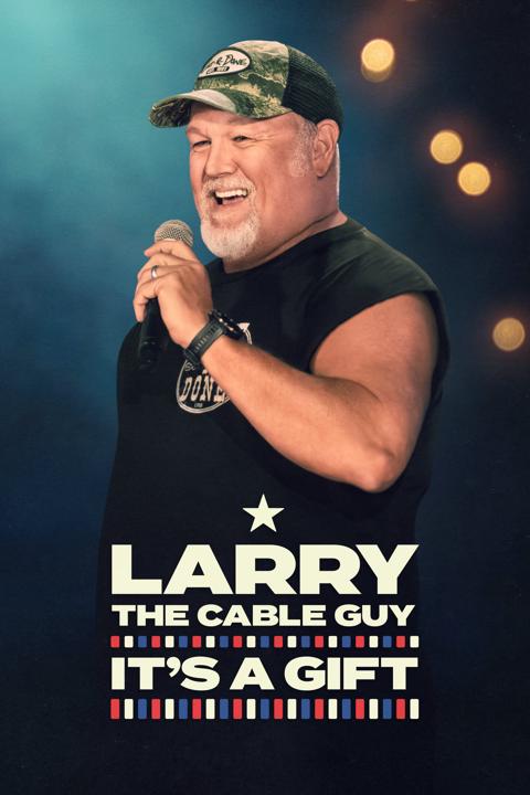 Poster för Larry the Cable Guy: It's a Gift