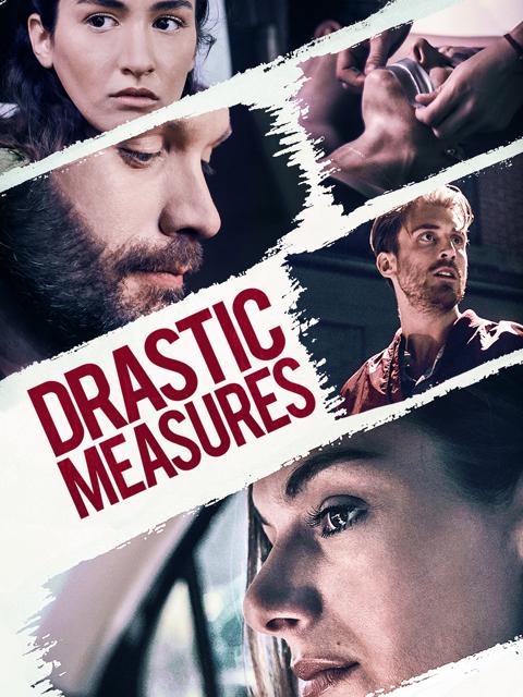 Poster för Drastic Measures