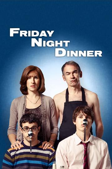 Friday Night Dinner