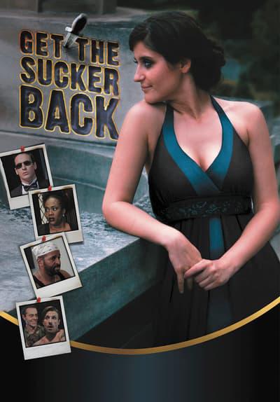 Poster för Get The Sucker Back