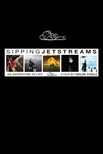 Sipping Jetstreams: An Adventure in Life poszter