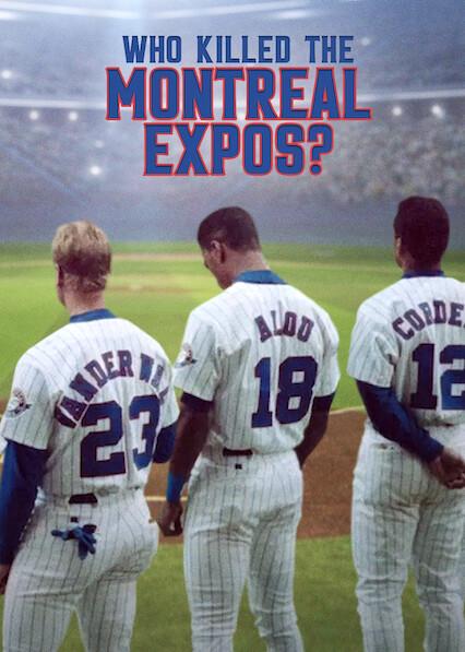 Poster för Who Killed the Montreal Expos?