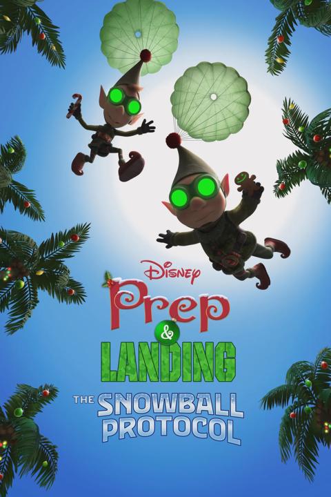 Poster för Prep & Landing: The Snowball Protocol