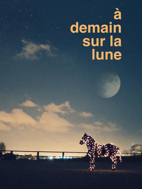 Poster för À demain sur la Lune