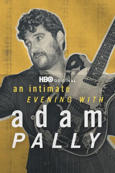 Poster för An Intimate Evening with Adam Pally