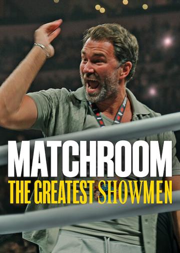 Matchroom: A legnagyobb showmanek poszter