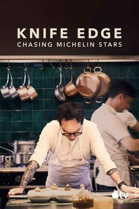 Knife Edge: Chasing Michelin Stars