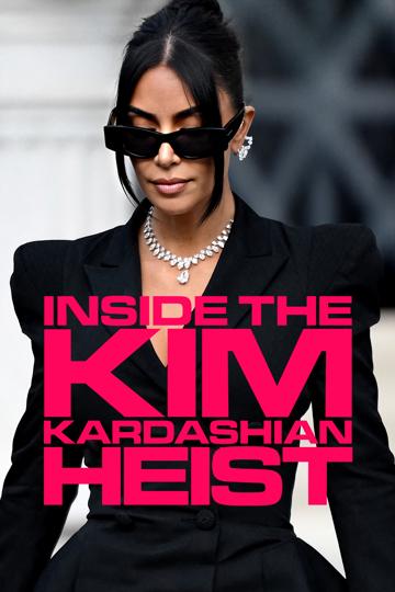 Kim Kardashian, the Concierge and the $6m Heist poszter