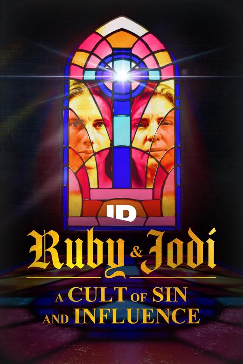 Poster för Ruby & Jodi: A Cult of Sin and Influence