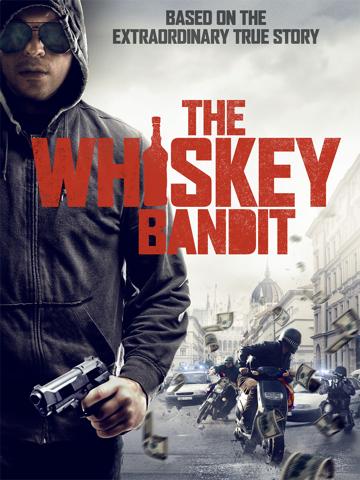 The Whiskey Bandit poszter