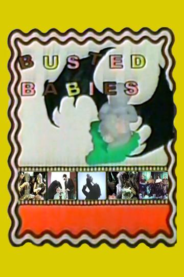 Busted Babies
