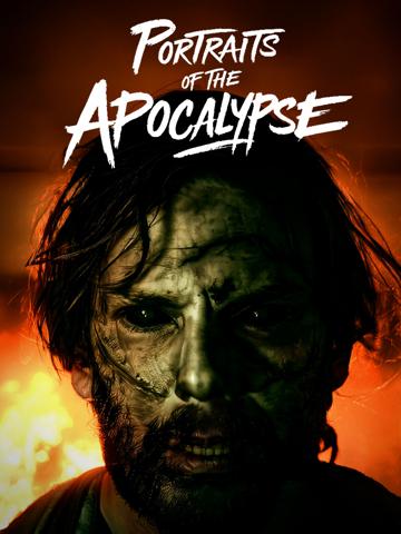 Portraits of the Apocalypse