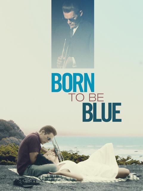 Born to Be Blue