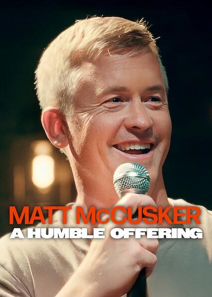 Poster för Matt McCusker: A Humble Offering