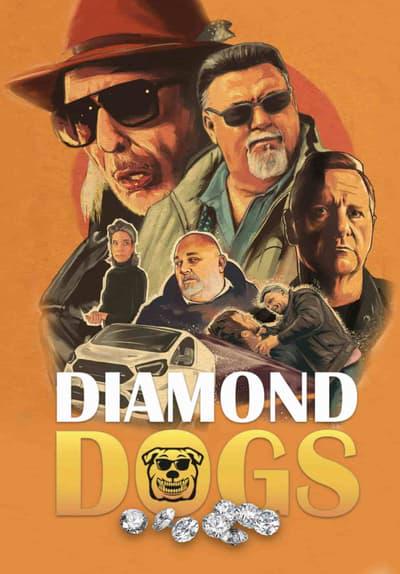 Movie poster for Diamond Dogs