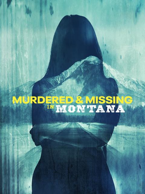 Movie poster for Murdered and Missing in Montana