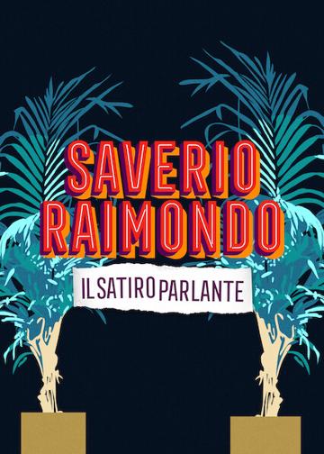 Saverio Raimondo: Il Satiro Parlante poszter