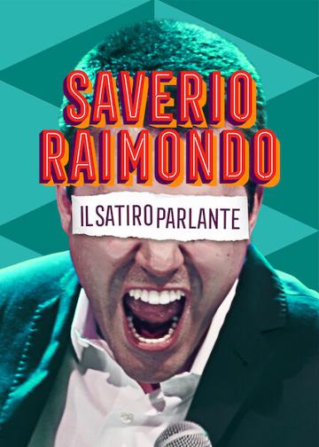Saverio Raimondo: Il Satiro Parlante poszter